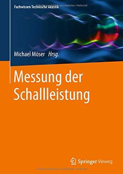 portada Messung der Schallleistung (Fachwissen Technische Akustik) (en Alemán)