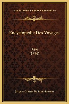 portada Encyclopedie Des Voyages: Asie (1796) (en Francés)