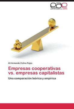 empresas cooperativas vs. empresas capitalistas
