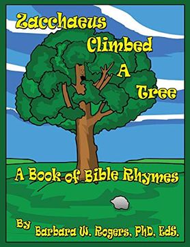 portada Zacchaeus Climbed a Tree (in English)