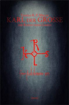 portada Karl der Große: Der Roman seines Lebens (en Alemán)