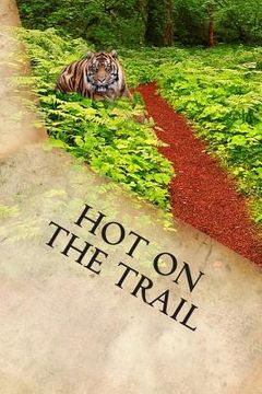 portada Hot on the Trail (en Inglés)