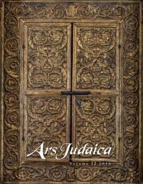 portada Ars Judaica: The Bar-Ilan Journal of Jewish Art, Volume 12 (in English)