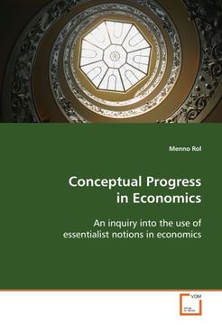 portada Conceptual Progress in Economics: An inquiry into the use of essentialist notions in economics