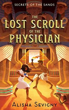 portada The Lost Scroll of the Physician (Secrets of the Sands) (en Inglés)