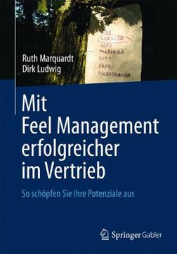 portada Mit Feel Management Erfolgreicher im Vertrieb: So Schöpfen sie Ihre Potenziale aus (in German)
