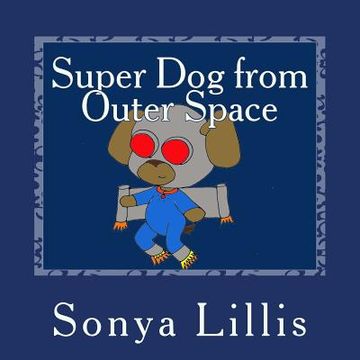 portada Super Dog from Outer Space (en Inglés)