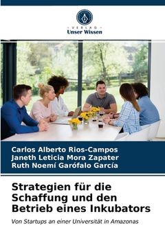 portada Strategien für die Schaffung und den Betrieb eines Inkubators (in German)