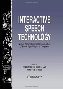 portada Interactive Speech Technology: Human Factors Issues in the Application of Speech Input/Output to Computers (in English)