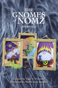 portada The Gnomes of Nomz: Journal 2 (en Inglés)