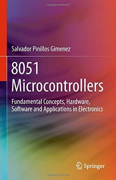portada 8051 Microcontrollers: Fundamental Concepts, Hardware, Software and Applications in Electronics (in English)