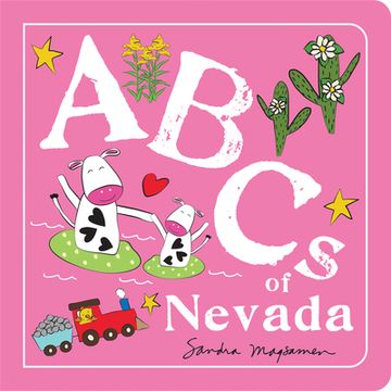 portada Abcs of Nevada: An Alphabet Book of Love, Family, and Togetherness (Abcs Regional) (en Inglés)