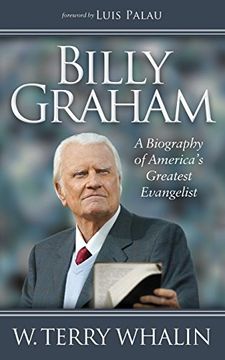 portada Billy Graham: A Biography of America's Greatest Evangelist (in English)
