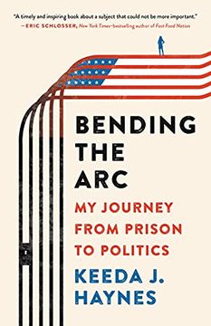 portada Bending the Arc: My Journey From Prison to Politics (en Inglés)