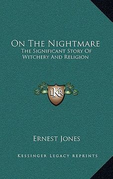 portada on the nightmare: the significant story of witchery and religion (in English)