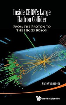 portada Inside Cern's Large Hadron Collider: From the Proton to the Higgs Boson (in English)
