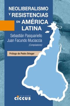portada Neoliberalismo y Resistencias en America Latina