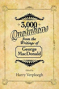portada 3,000 Quotations From the Writings of George Macdonald (en Inglés)