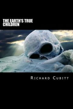 portada The Earth's True Children (in English)