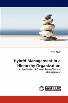 portada hybrid management in a hierarchy organization (en Inglés)