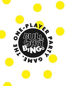 portada Bullshit Bingo: The 1-Player Party Game (Cards) (en Inglés)
