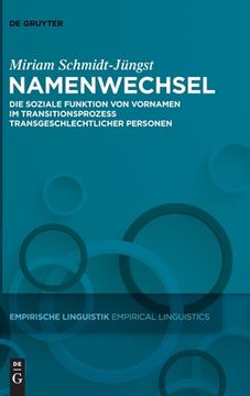portada Namenwechsel (Empirische Linguistik / Empirical Linguistics, 14) (German Edition) [Hardcover ] (en Alemán)