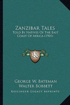 portada zanzibar tales: told by natives of the east coast of africa (1901)