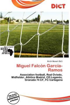 miguel falc n garc a-ramos (en Inglés)