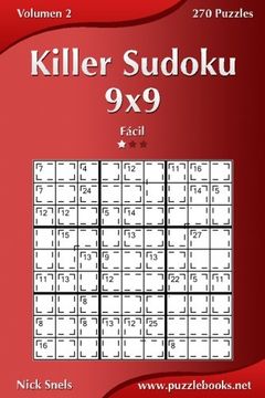 portada Killer Sudoku 9x9 - Fácil - Volumen 2 - 270 Puzzles (Volume 2) (Spanish Edition)
