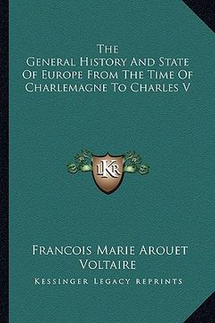 portada the general history and state of europe from the time of charlemagne to charles v (en Inglés)