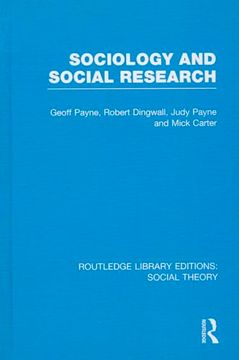 portada Sociology and Social Research (Rle Social Theory) (Routledge Library Editions: Social Theory)
