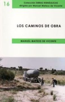 portada Los Caminos De Obra (in Spanish)