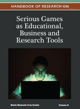 portada Handbook of Research on Serious Games as Educational, Business and Research Tools (Volume 2 ) (en Inglés)