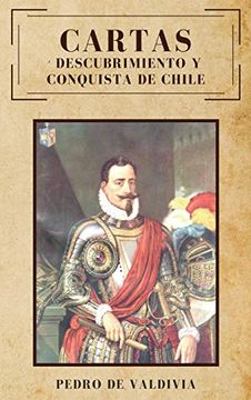 portada Cartas: Descubrimiento y Conquista de Chile