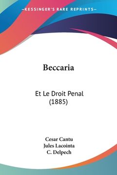 portada Beccaria: Et Le Droit Penal (1885)
