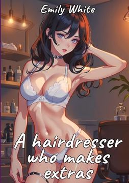 portada A Hairdresser who Makes Extras