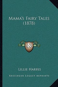 portada mama's fairy tales (1878) (in English)