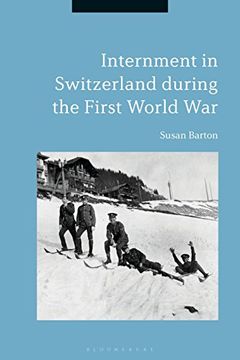 portada Internment in Switzerland During the First World war (in English)