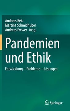 portada Pandemien Und Ethik: Entwicklung - Probleme - Lösungen (en Alemán)