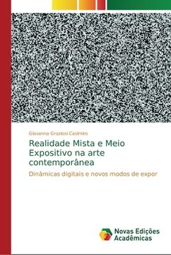 portada Realidade Mista e Meio Expositivo na Arte Contemporânea (en Portugués)