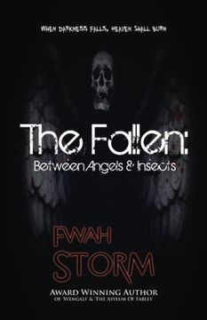 portada The Fallen: Between Angels & Insects (Volume 1)