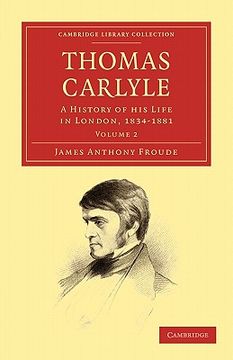 portada Thomas Carlyle 2 Volume Set: Thomas Carlyle: Volume 2 Paperback (Cambridge Library Collection - Literary Studies) (in English)