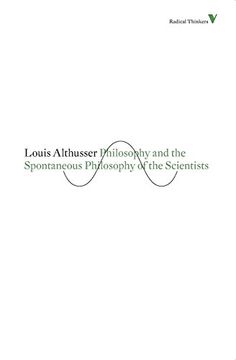 portada Philosophy and the Spontaneous Philosophy of the Scientists (Radical Thinkers) (in English)