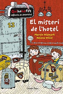 El misteri de l'hotel: Quihohafet