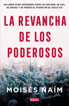 La revancha de los poderosos (in Spanish)