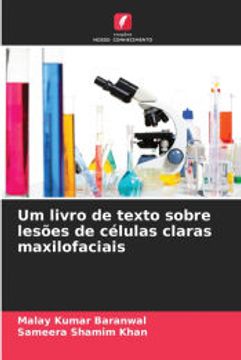 portada Um Livro de Texto Sobre Lesões de Células Claras Maxilofaciais (en Portugués)