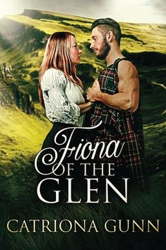 portada Fiona Of The Glen: A Scottish Historical Romance (in English)