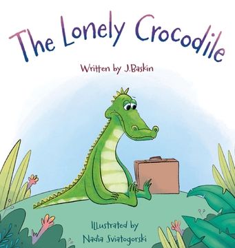 portada The Lonely Crocodile (en Inglés)