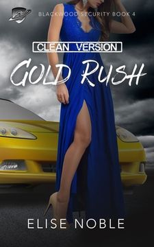 portada Gold Rush - Clean Version