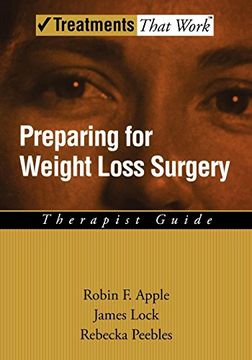 portada Preparing for Weight Loss Surgery: Therapist Guide (Treatments That Work) 